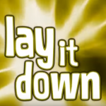 Lay It Down